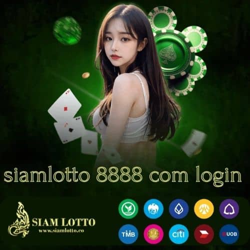 siamlotto 8888 com login - siamlotto-th.net